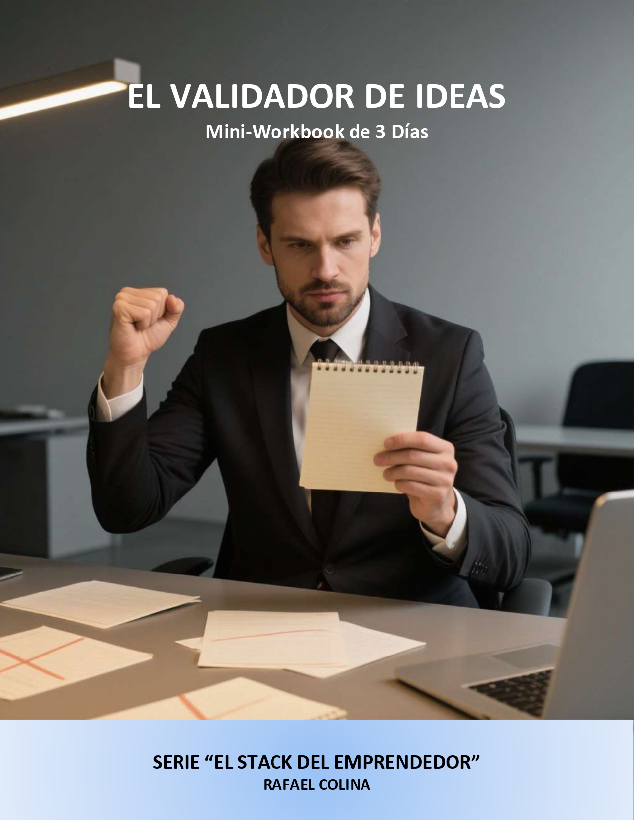 El Validador de Ideas